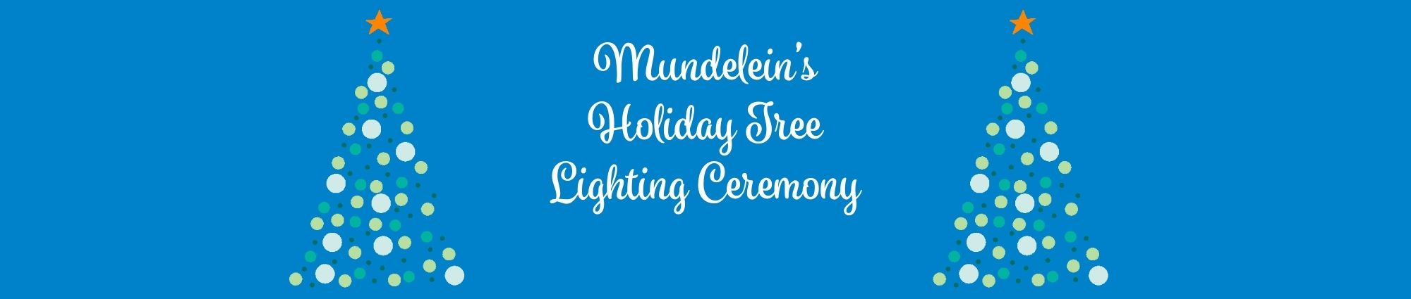 Mundelein's Tree Lighting Ceremony